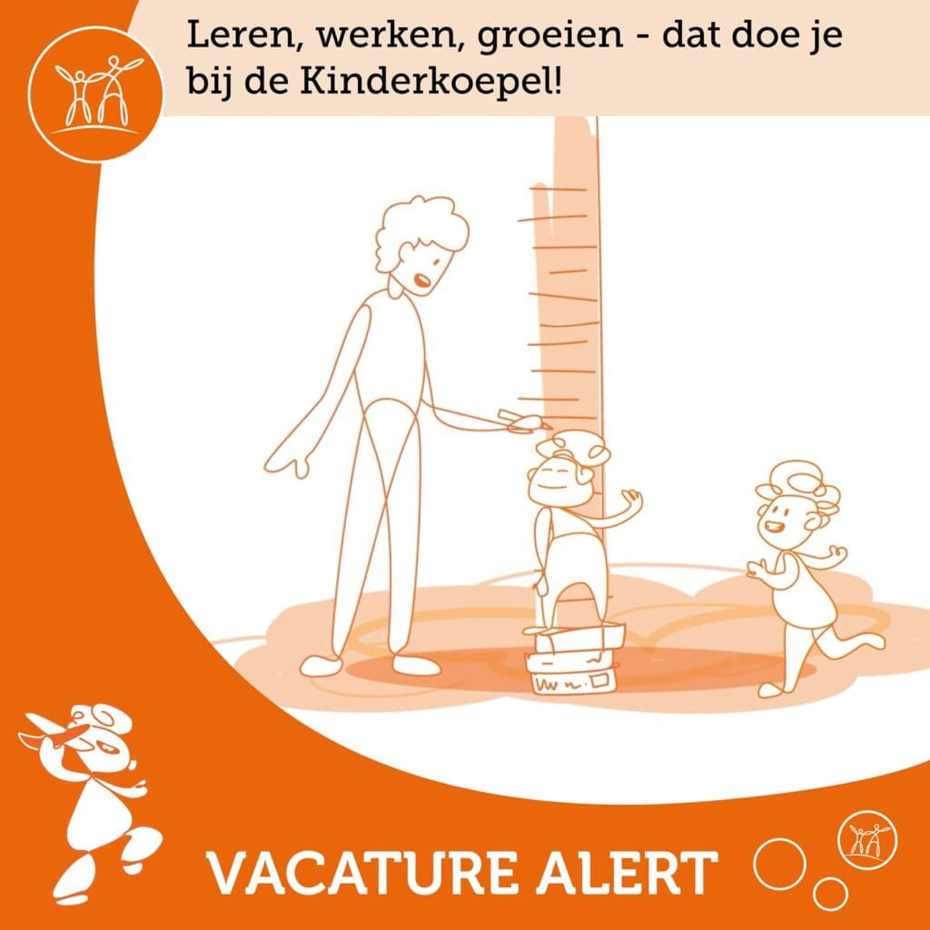Kom werken en leren bij de Kinderkoepel!